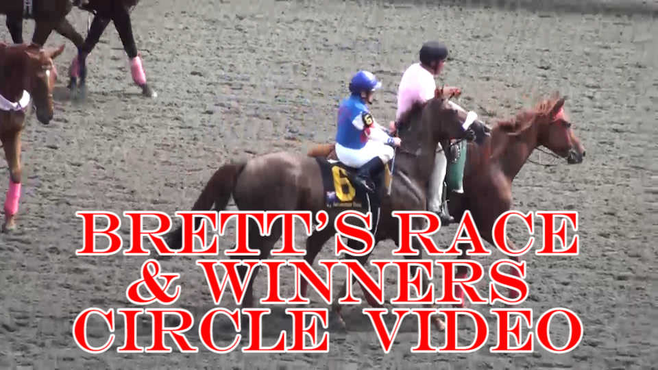 Brett's Race & Winners Circle Video